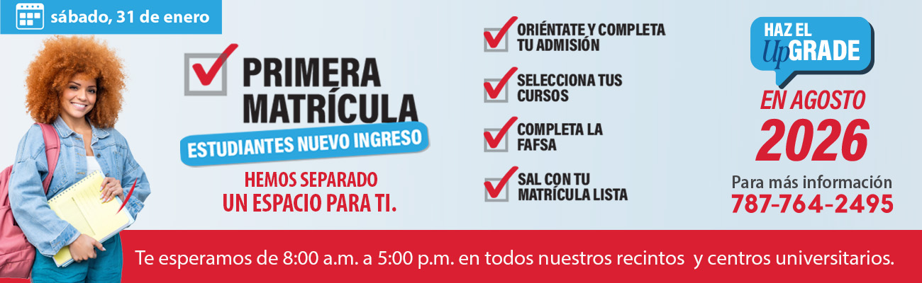 matrícula el 31 de enero de 8 am a 5 pm en todos los recintos