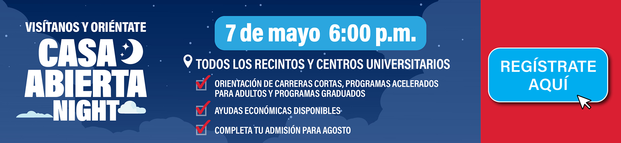 Casa Abierta Night 7 de mayo