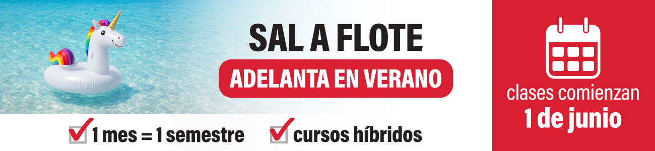 Verano en la UAGM - sal a flote, clases comienzan el 1 de junio