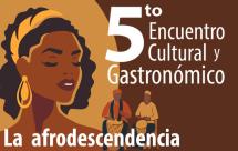 5to Encuentro cultural y gastronómico