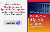 Presentación del libro The Structure of Systemic Corruption: How Corruption Consolidates in Local Governments