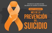 SEPTIEMBRE MES DE LA PREVENCIÓN DEL SUICIDIO