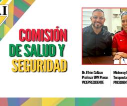 LAI Comisión de Salud y Seguridad Micheray Rivas y Efrén Collazo