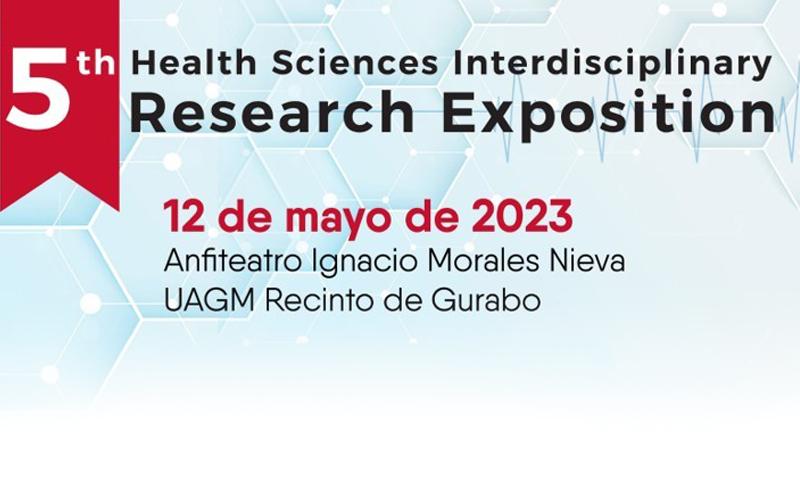 5 th Health Sciences Interdisciplinary Research Exposition