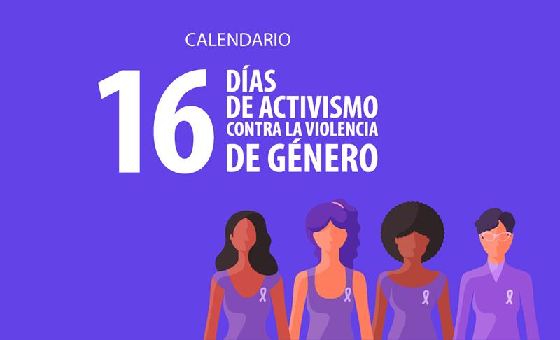 16 días de activismo contra la violencia de género